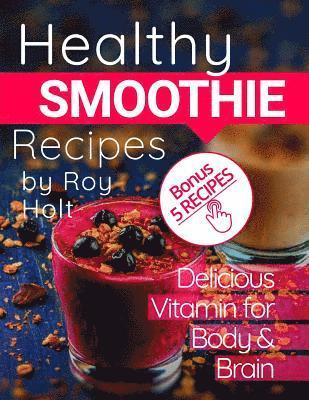 bokomslag Healthy Smoothie: 20 Delicious and Vitamin Recipes black&white