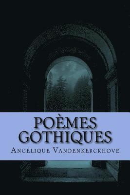 bokomslag Poèmes Gothiques