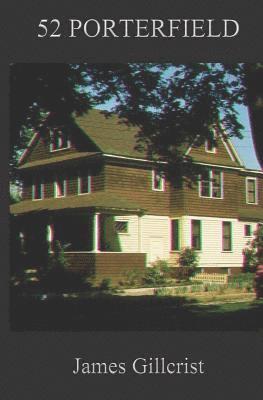 James Gillcrist - 52 Porterfield, Häftad