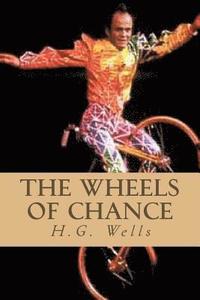 bokomslag The Wheels of Chance