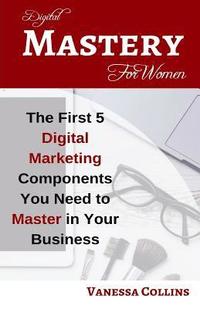 bokomslag Digital Mastery For Women