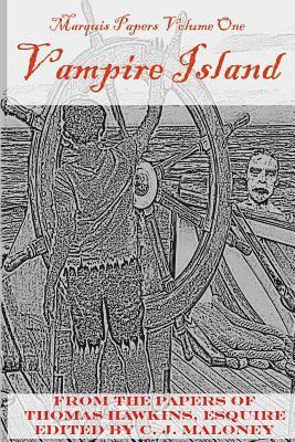 bokomslag Vampire Island: Marquis Papers, Volume One