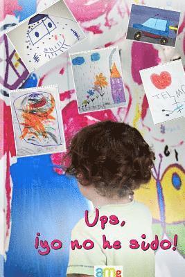 Varios Autores - Ups, ¡yo no he sido!, Häftad