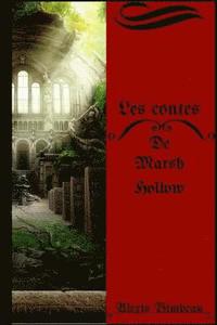 bokomslag les contes de marsh hollow