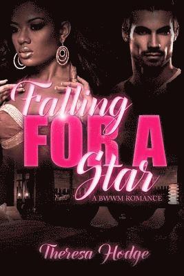 bokomslag Falling For A Star: A BWWM Romance