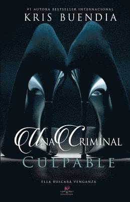 Kris Buendia - Culpable, Häftad