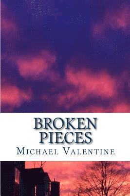 Broken Pieces 1