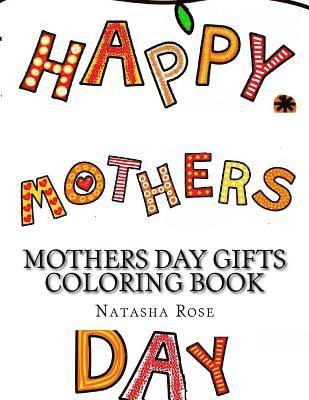 bokomslag Mothers Day Gifts Coloring Book