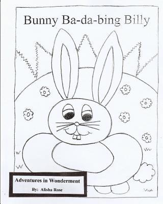 Bunny Ba-da Bing Billy: Coloring Book 1