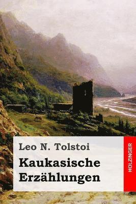 bokomslag Kaukasische Erzählungen