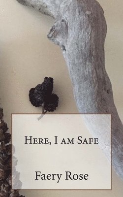Here, I am Safe 1
