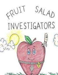 bokomslag Fruit Salad Investigators