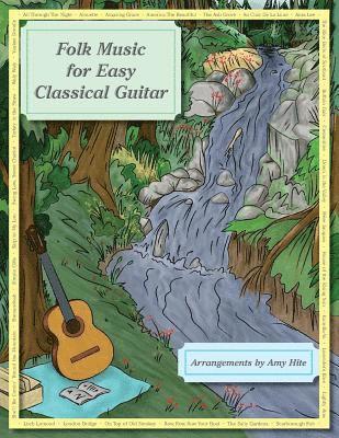 Folk Music for Easy Classical Guitar 1