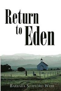bokomslag Return to Eden: Sequel to West of Nod