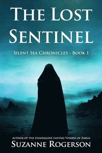 bokomslag The Lost Sentinel