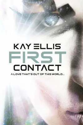 Kay Ellis - First Contact, Häftad. Tillgänglighet: Lägg i varukorg