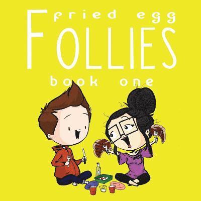 Mike White - Fried Egg Follies Book 1, Häftad