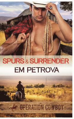Em Petrova - Spurs 'n Surrender, Häftad