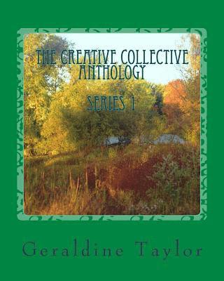 The Creative Collective Anthology: Series 1 1