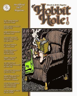 J. S - The Hobbit Hole #24: A Fantasy Gaming Magazine, Häftad