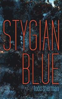 bokomslag Stygian Blue