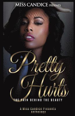 Pretty Hurts: The Pain Behind the Beauty 1