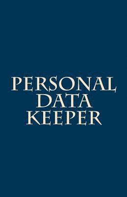bokomslag Personal Data Keeper