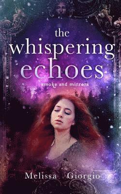 The Whispering Echoes 1