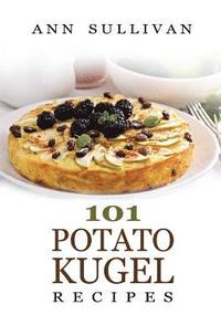 bokomslag Potato Kugel Recipes