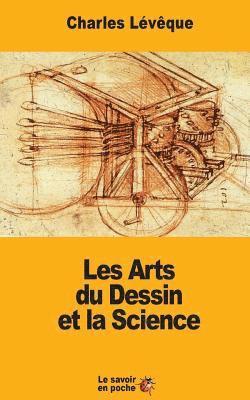 Les Arts du Dessin et la Science 1