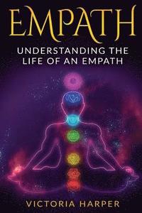 bokomslag Empath: Understanding the Life Of An Empath