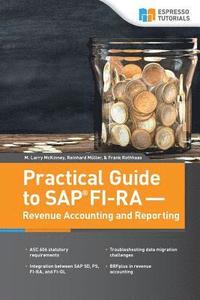 bokomslag Practical Guide to SAP FI-RA - Revenue Accounting and Reporting