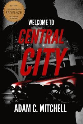 bokomslag Welcome To Central City