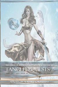 bokomslag Tangled Quests 2: The Dynasty Realms II: Tangled Quests 2