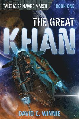 Tale of the Spinward March: The Great Khan 1