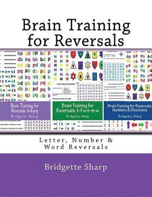 Brain Training for Reversals: Letter, Number & Word Reversals 1