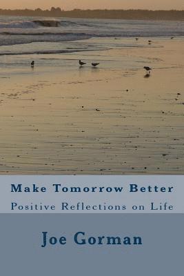 Make Tomorrow Better 1