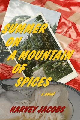 Summer on a Mountain of Spices 1