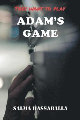 Adam's Game 1