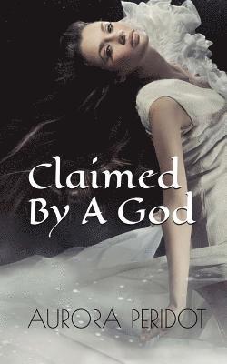 Aurora Peridot - Claimed By A God, Häftad