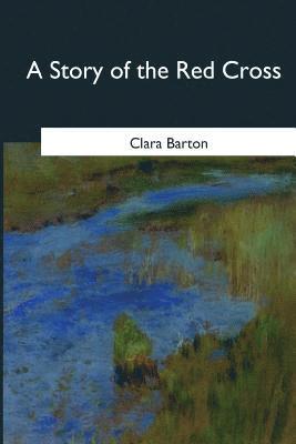 A Story of the Red Cross 1