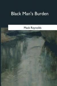 bokomslag Black Man's Burden