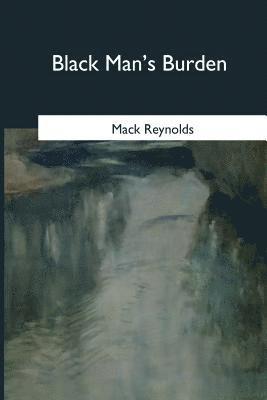 Black Man's Burden 1