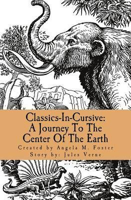 Classics-In-Cursive: A Journey To The Center Of The Earth 1