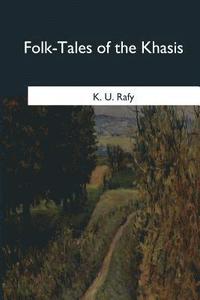 bokomslag Folk-Tales of the Khasis