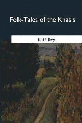 bokomslag Folk-Tales of the Khasis