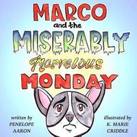 bokomslag Marco and the Miserably Marvelous Monday