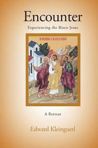 bokomslag Encounter: Experiencing the Risen Jesus (A Retreat)