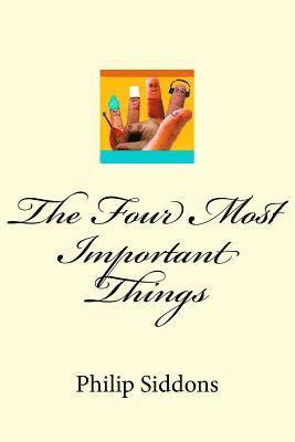 bokomslag The Four Most Important Things