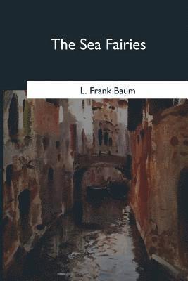 The Sea Fairies 1
